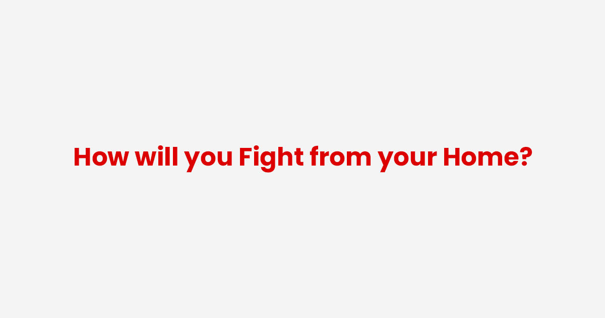 how will you fight